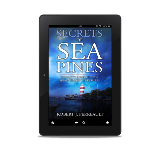 Secrets of Sea Pines: The Battle for Hilton Head Island's Treasure