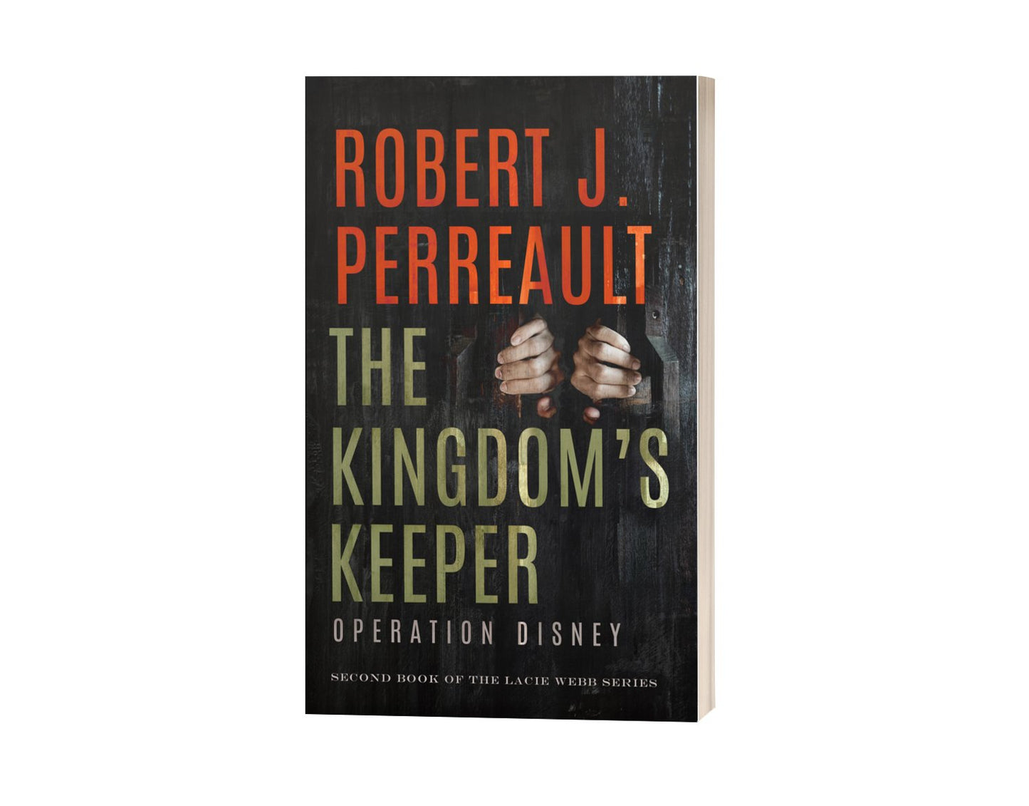 The Kingdom's Keeper: Operation Disney - Low Country Press Book Store